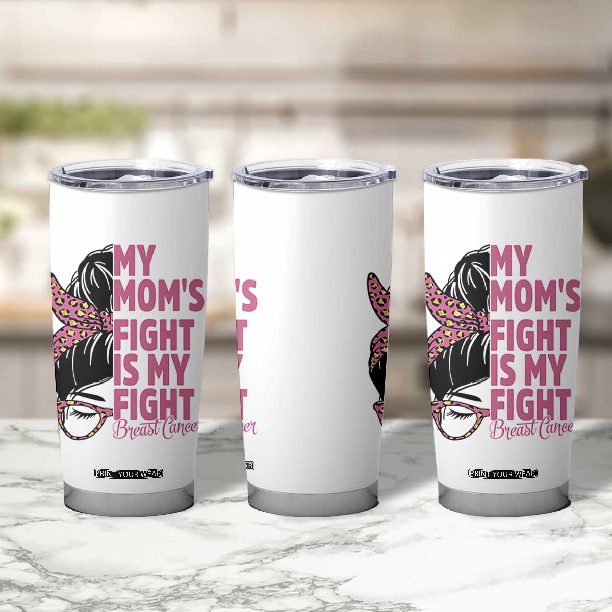Breast Cancer Support Tumbler Cup My Moms Fight My Fight TS12 Print Your Wear
