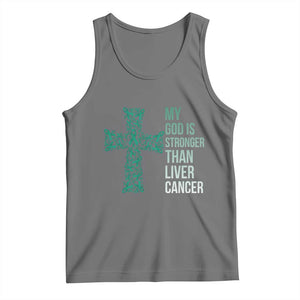 My God Is Stronger Than Liver Cancer Tank Top Faith Hope Support Gift TS12 Black Heather Print Your Wear