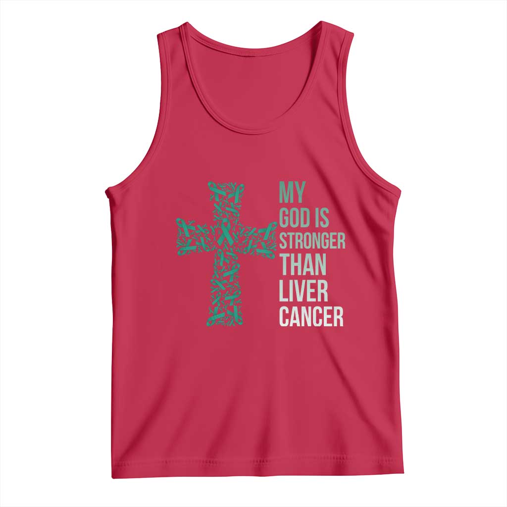 My God Is Stronger Than Liver Cancer Tank Top Faith Hope Support Gift TS12 Red Print Your Wear