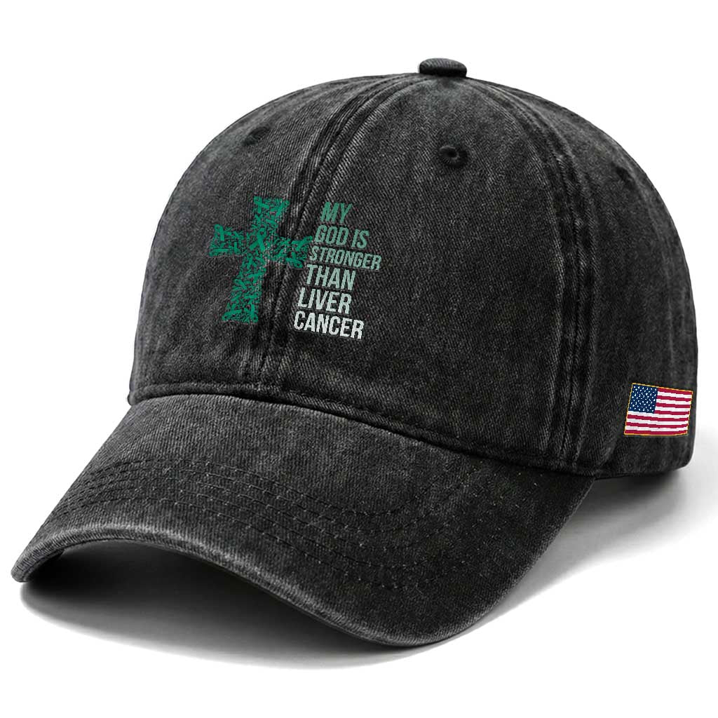 My God Is Stronger Than Liver Cancer Washed Cotton Baseball Cap Faith Hope Support Gift TS12 Print Your Wear