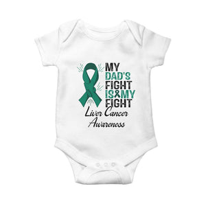 Liver Cancer Support Warrior Gift Baby Onesie My Dad Fight My Fight TS12 White Print Your Wear
