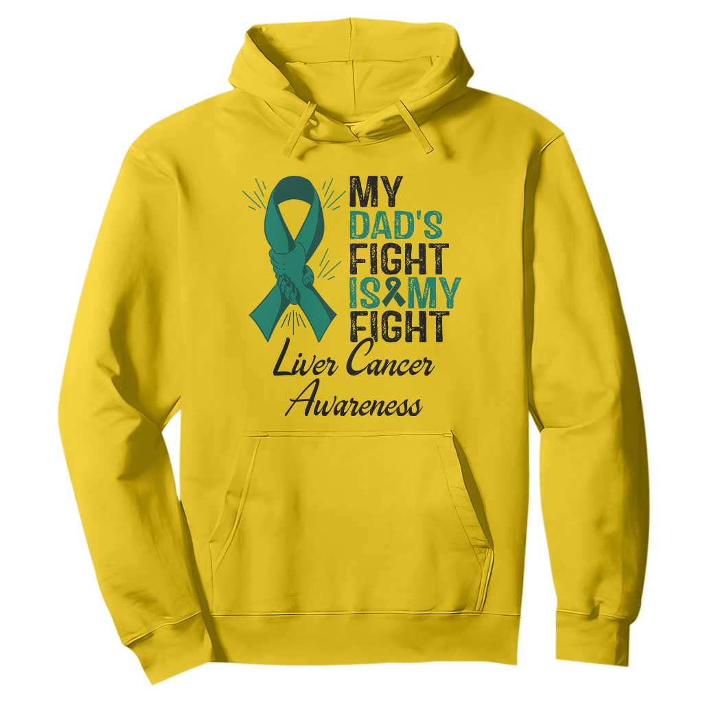 Liver Cancer Support Warrior Gift Hoodie My Dad Fight My Fight TS12 Daisy Print Your Wear