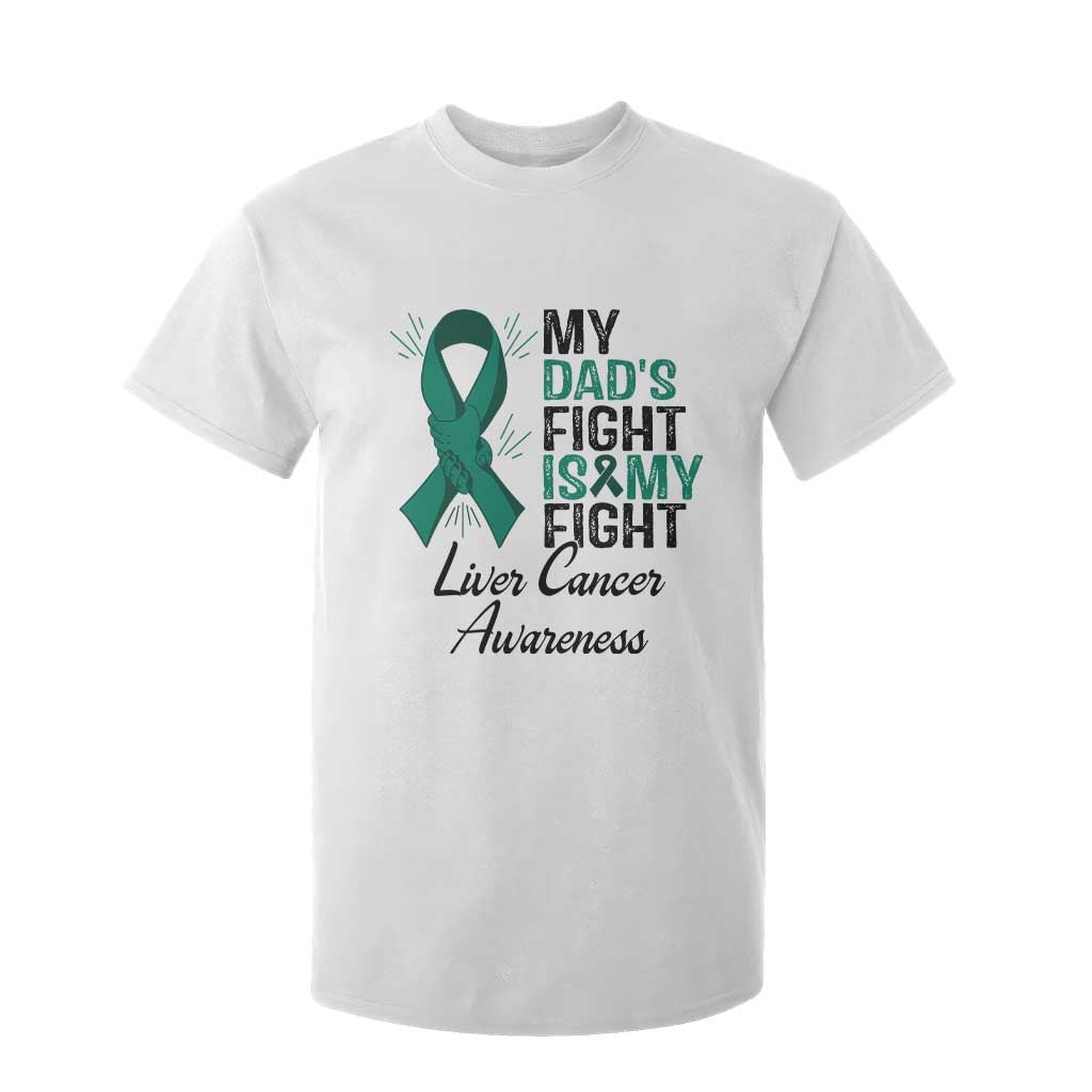 Liver Cancer Support Warrior Gift T Shirt For Kid My Dad Fight My Fight TS12 White Print Your Wear