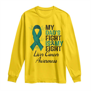 Liver Cancer Support Warrior Gift Long Sleeve Shirt My Dad Fight My Fight TS12 Daisy Print Your Wear