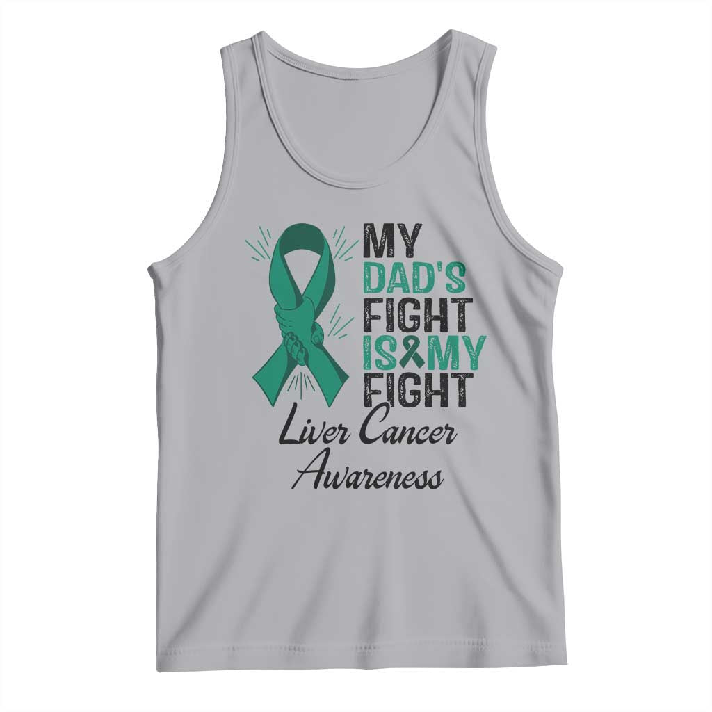 Liver Cancer Support Warrior Gift Tank Top My Dad Fight My Fight TS12 Athletic Heather Print Your Wear
