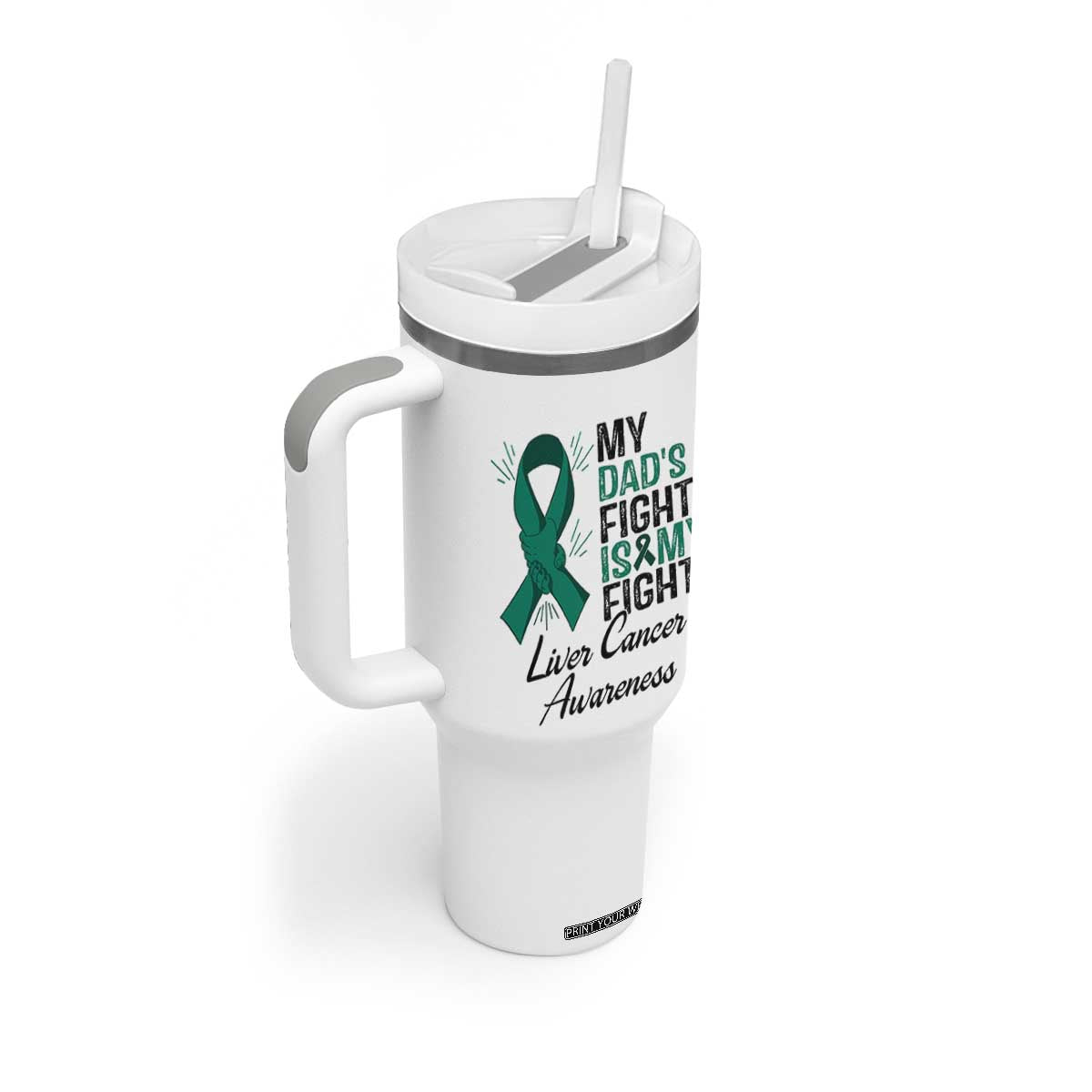 Liver Cancer Support Warrior Gift Tumbler With Handle My Dad Fight My Fight TS12 Print Your Wear