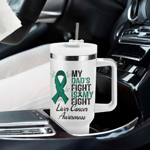 Liver Cancer Support Warrior Gift Tumbler With Handle My Dad Fight My Fight TS12 Print Your Wear