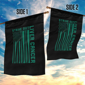 Strike Out Liver Cancer Baseball Garden Flag American Flag Support Gift TS12 Print Your Wear