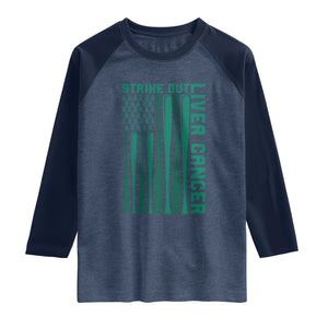 Strike Out Liver Cancer Baseball Raglan Shirt American Flag Support Gift TS12 Heather Denim Navy Print Your Wear