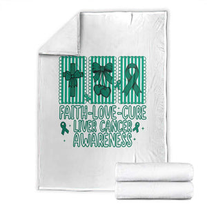Faith Love And Cure Liver Cancer Awareness Throw Blanket Hope Survivor Support TS12 White Print Your Wear