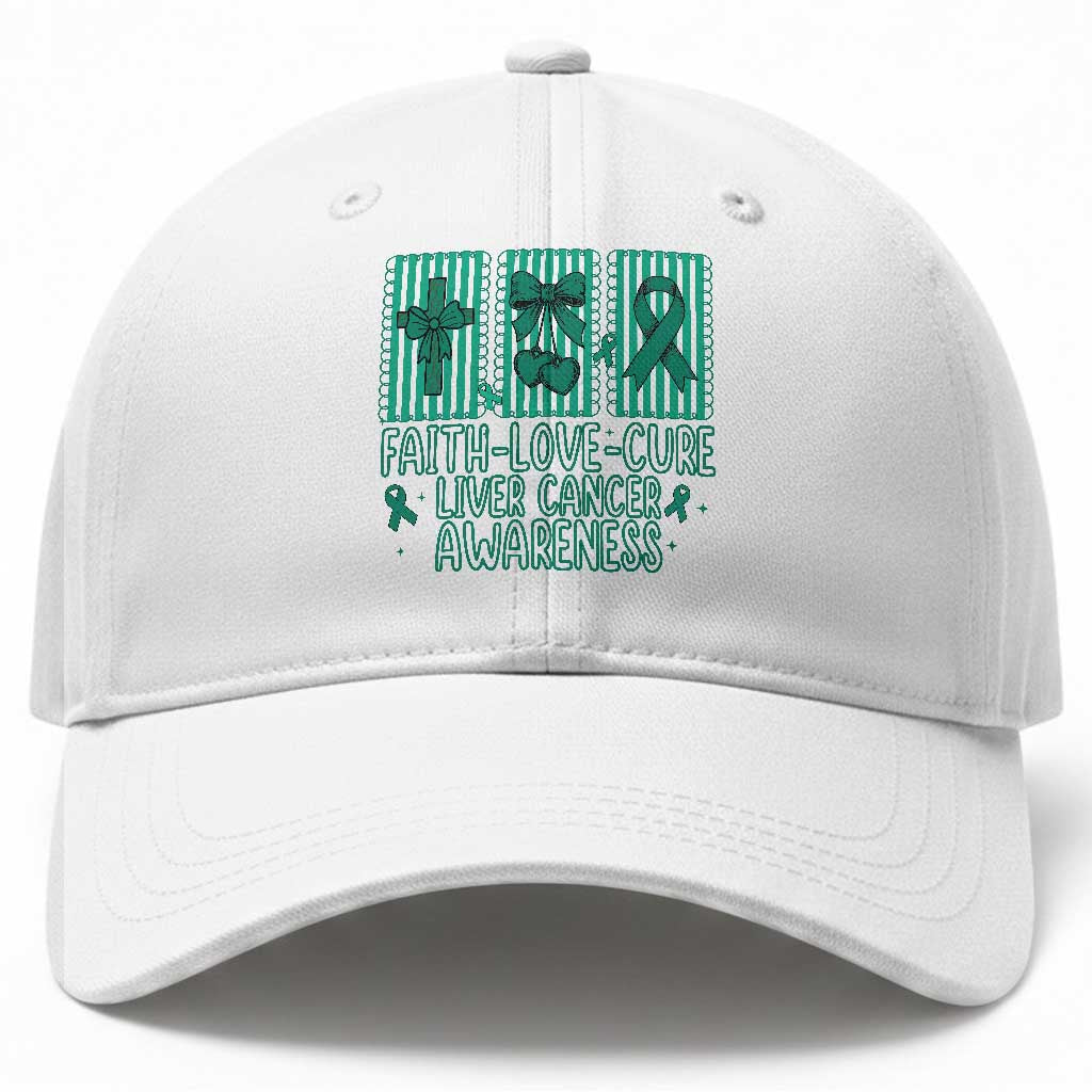 Faith Love And Cure Liver Cancer Awareness Baseball Cap Hope Survivor Support TS12 Print Your Wear