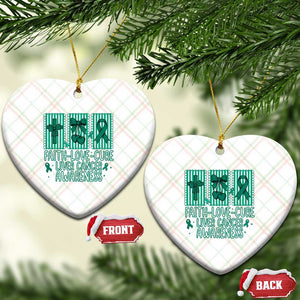 Faith Love And Cure Liver Cancer Awareness Ceramic Ornament Hope Survivor Support TS12 Print Your Wear