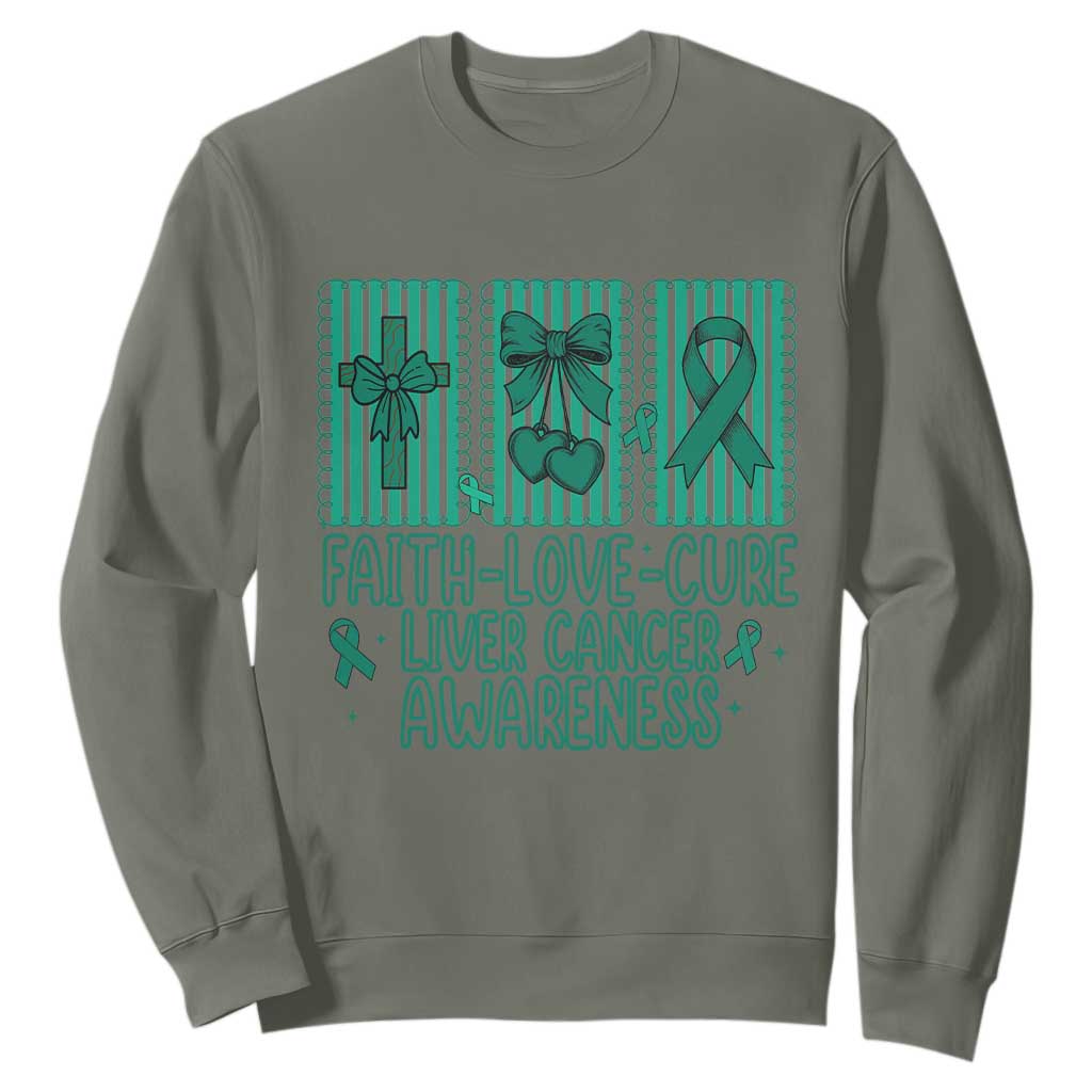 Faith Love And Cure Liver Cancer Awareness Sweatshirt Hope Survivor Support TS12 Military Green Print Your Wear