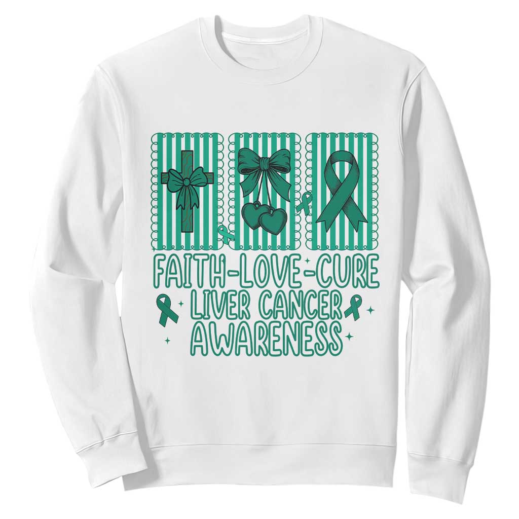 Faith Love And Cure Liver Cancer Awareness Sweatshirt Hope Survivor Support TS12 White Print Your Wear