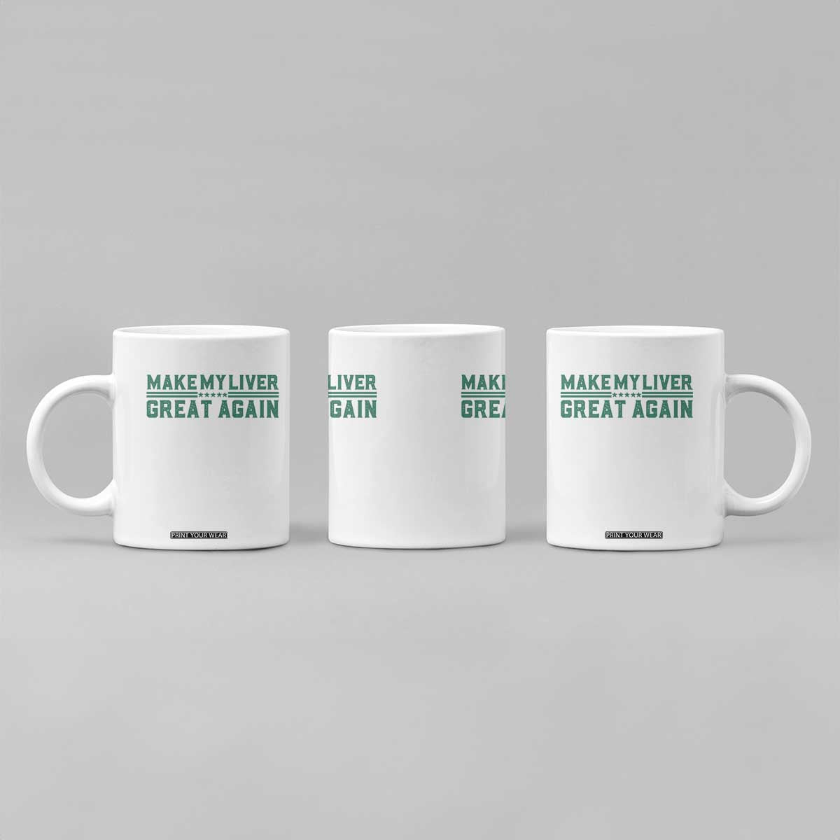 Make My Liver Great Again Coffee Mug Liver Cancer Support Gift TS12 Print Your Wear