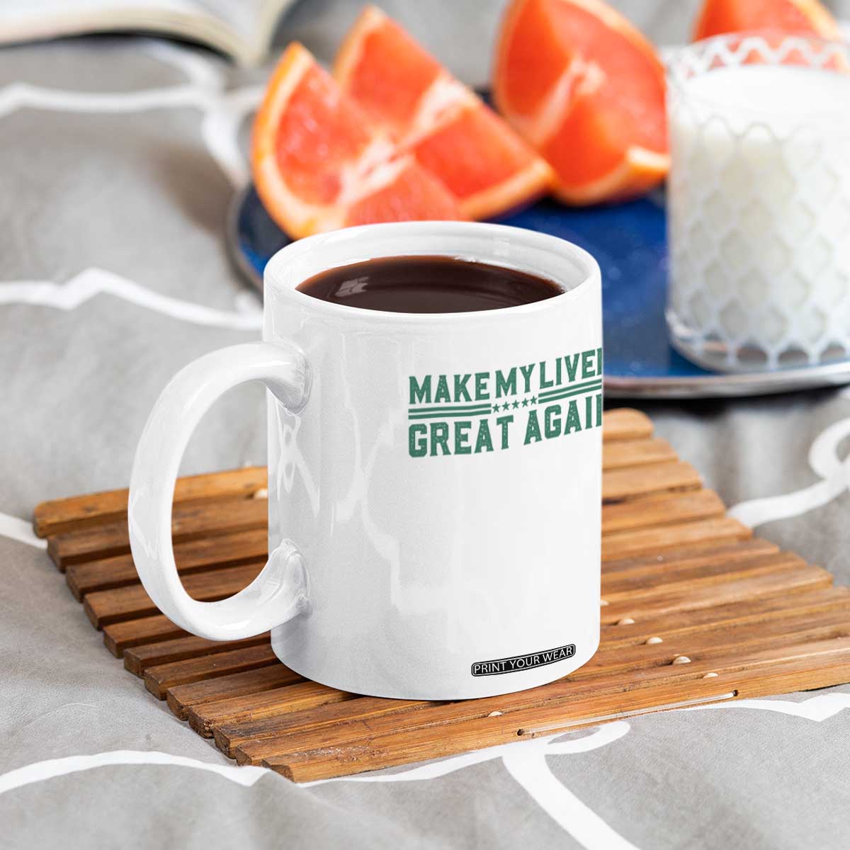 Make My Liver Great Again Coffee Mug Liver Cancer Support Gift TS12 Print Your Wear