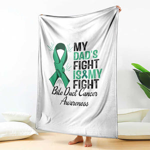 Cholangiocarcinoma Support Warrior Gift Throw Blanket My Dad Fight My Fight TS12 Print Your Wear