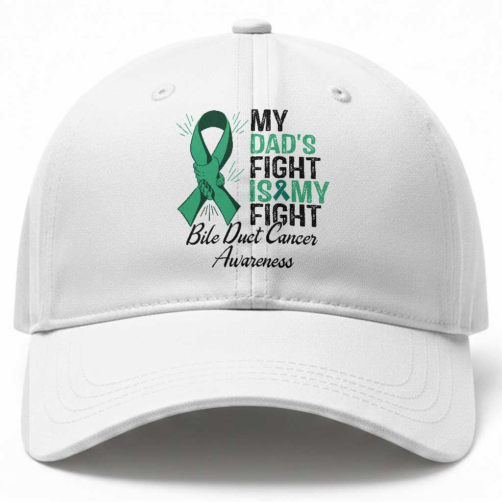 Cholangiocarcinoma Support Warrior Gift Baseball Cap My Dad Fight My Fight TS12 Print Your Wear