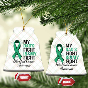 Cholangiocarcinoma Support Warrior Gift Ceramic Ornament My Dad Fight My Fight TS12 Print Your Wear
