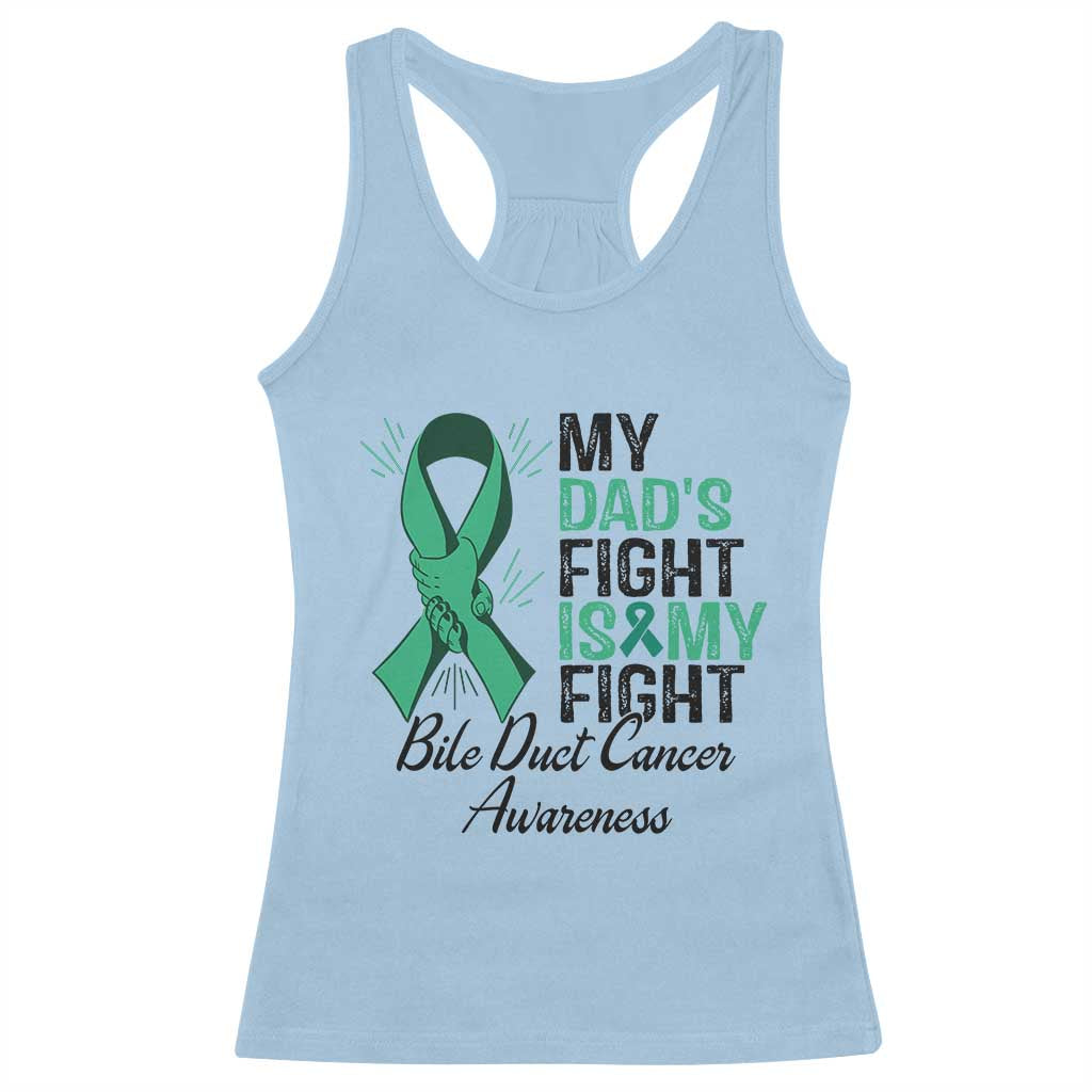 Cholangiocarcinoma Support Warrior Gift Racerback Tank Top My Dad Fight My Fight TS12 Light Blue Print Your Wear