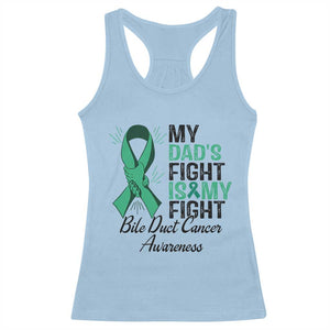 Cholangiocarcinoma Support Warrior Gift Racerback Tank Top My Dad Fight My Fight TS12 Light Blue Print Your Wear