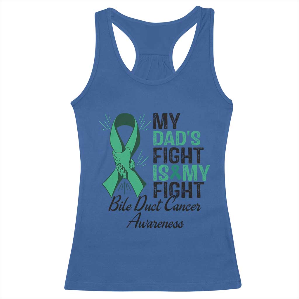 Cholangiocarcinoma Support Warrior Gift Racerback Tank Top My Dad Fight My Fight TS12 Royal Blue Print Your Wear