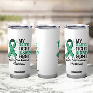 Cholangiocarcinoma Support Warrior Gift Tumbler Cup My Dad Fight My Fight TS12 Print Your Wear