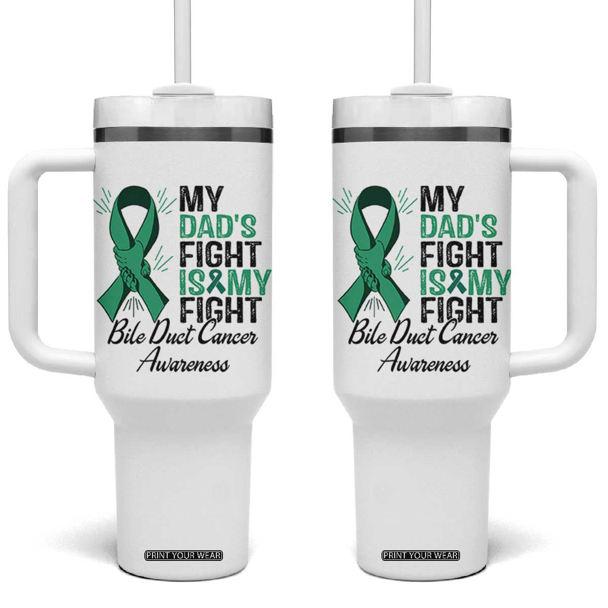 Cholangiocarcinoma Support Warrior Gift Tumbler With Handle My Dad Fight My Fight TS12 One Size: 40 oz White Print Your Wear