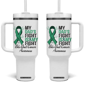 Cholangiocarcinoma Support Warrior Gift Tumbler With Handle My Dad Fight My Fight TS12 One Size: 40 oz White Print Your Wear