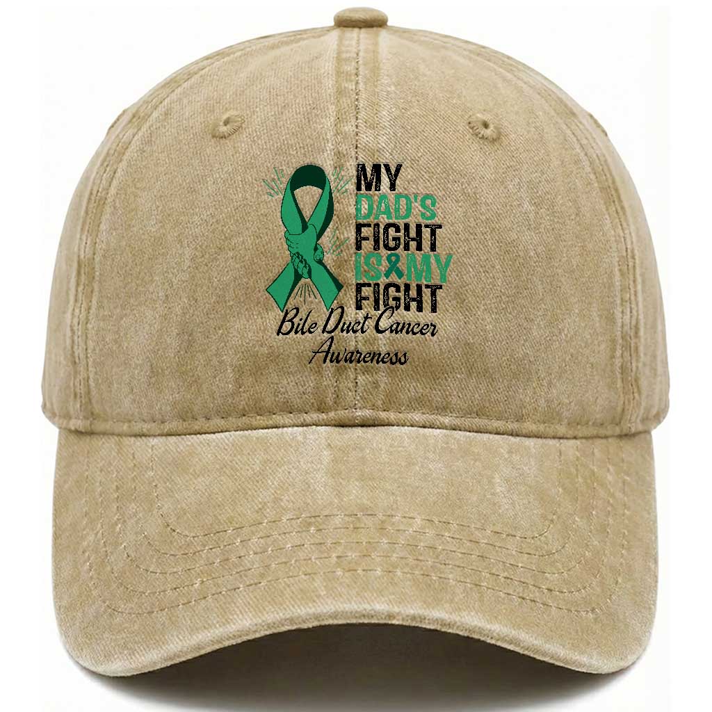 Cholangiocarcinoma Support Warrior Gift Washed Cotton Baseball Cap My Dad Fight My Fight TS12 Print Your Wear