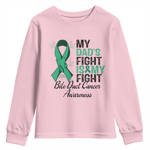 Cholangiocarcinoma Support Warrior Gift Youth Sweatshirt My Dad Fight My Fight TS12 Light Pink Print Your Wear