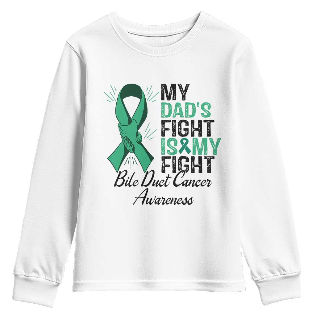Cholangiocarcinoma Support Warrior Gift Youth Sweatshirt My Dad Fight My Fight TS12 White Print Your Wear