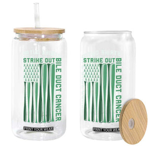 Strike Out Bile Duct Cancer Glass Can Baseball American Flag Hope Gift TS12 Print Your Wear
