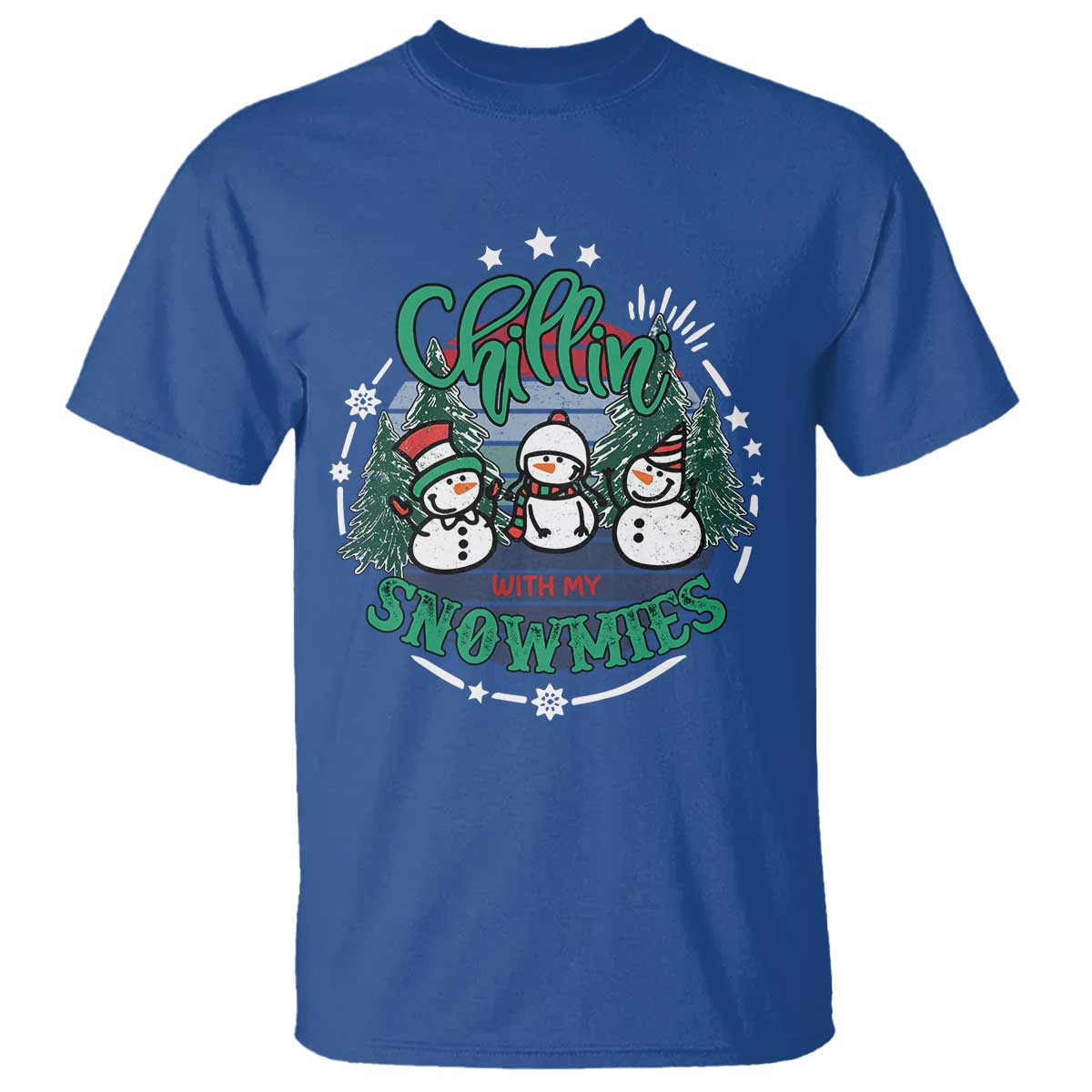 Christmas Snowman T Shirt Chillin With My Snowmies Cute Winter TS12 Royal Blue Print Your Wear