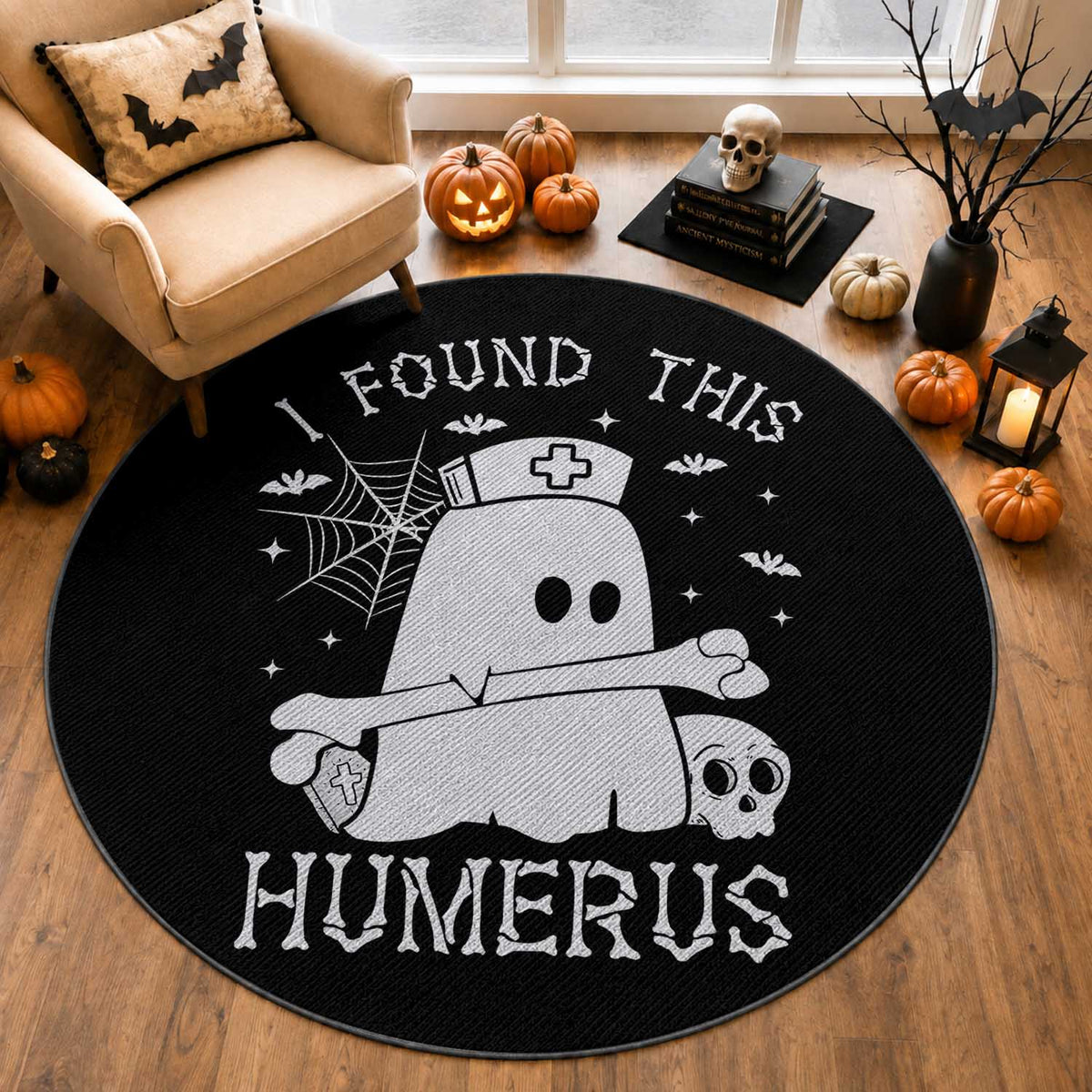 Cute Halloween Nurse I Found This Humerus Ghost Bone Pun Round Rug