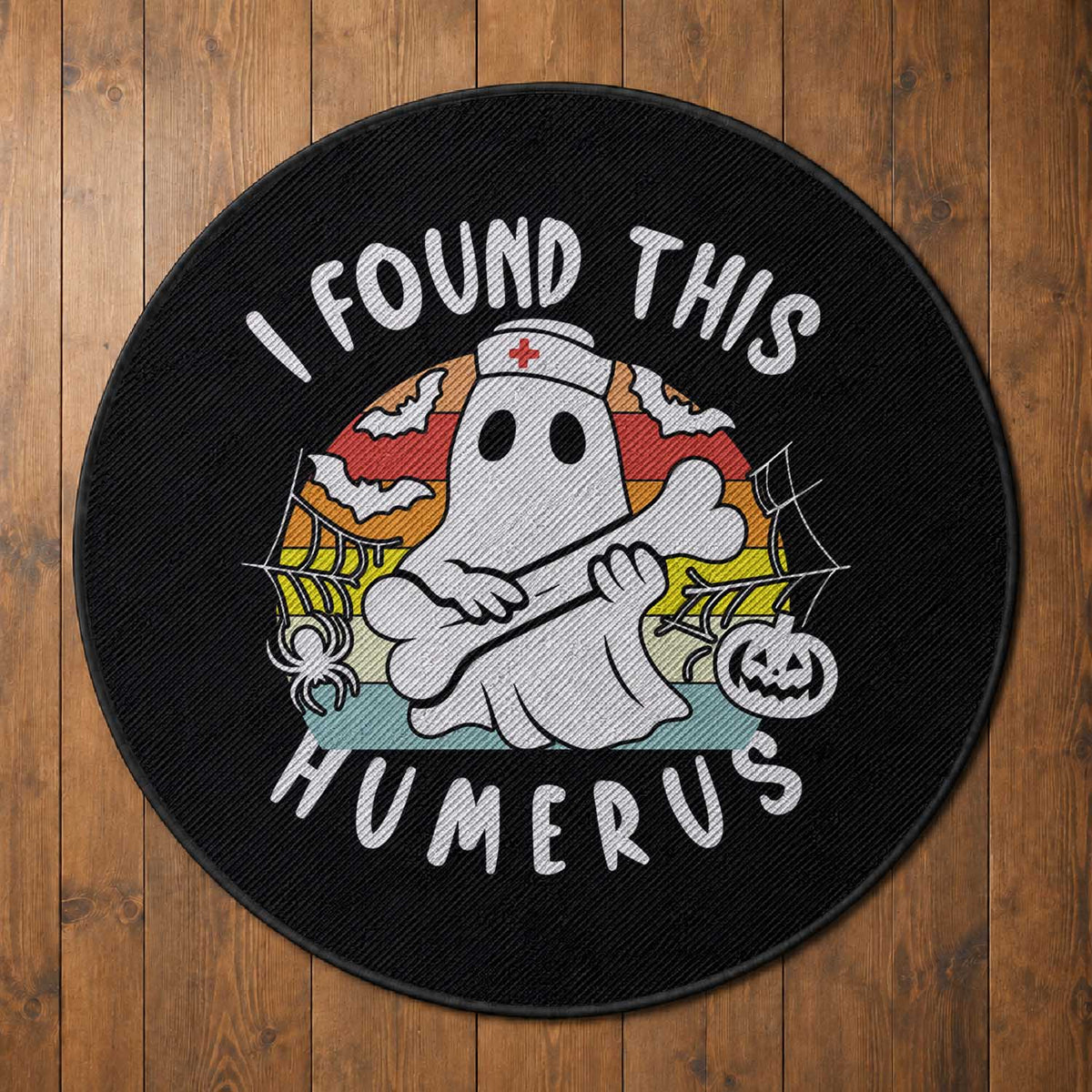 Halloween Ghost Nurse Round Rug I Found This Humerus Bone Pun