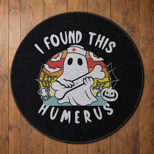 Halloween Ghost Nurse Round Rug I Found This Humerus Bone Pun