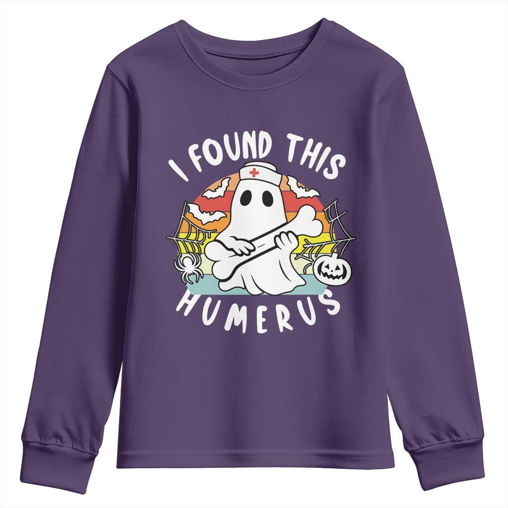 Halloween Ghost Nurse Youth Sweatshirt I Found This Humerus Bone Pun TS12 Purple Print Your Wear