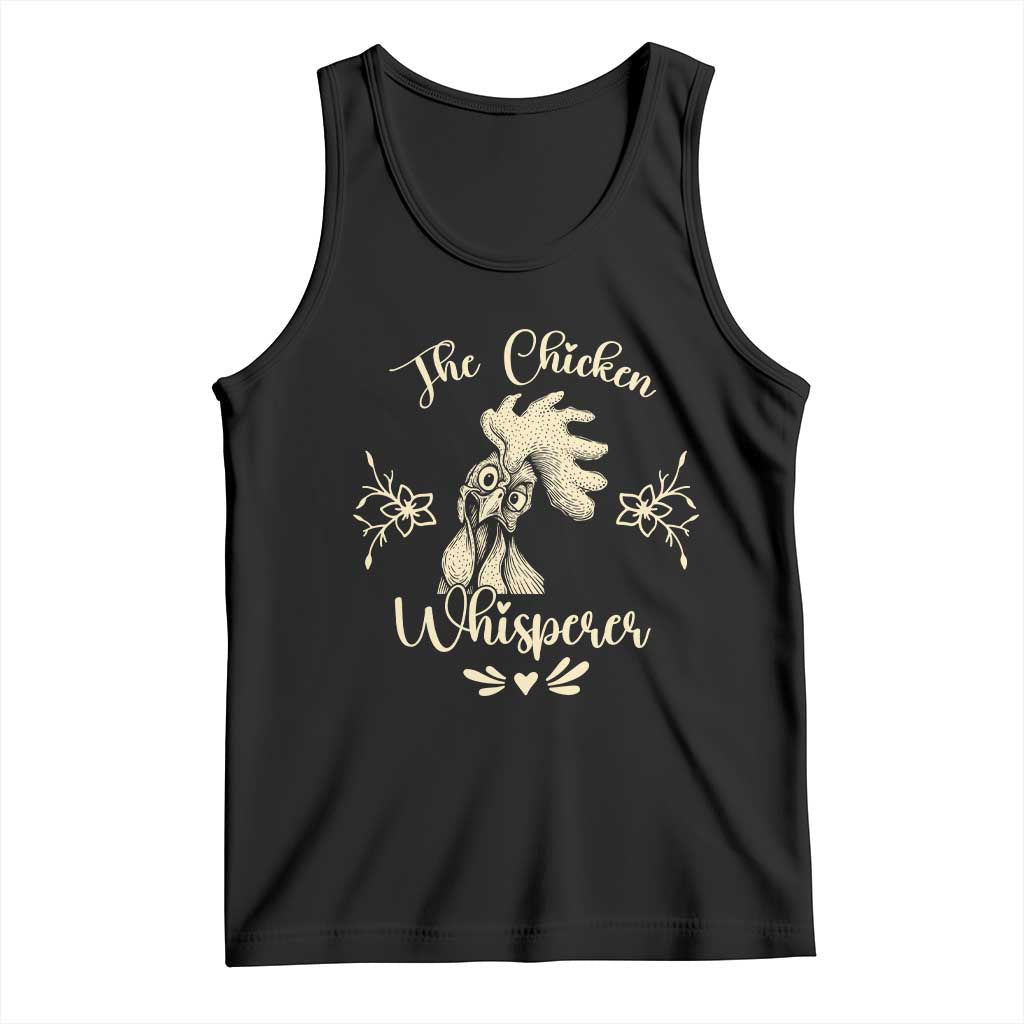 Funny Chicken Lover Gift Tank Top The Chicken Whisperer TS12 Black Print Your Wear