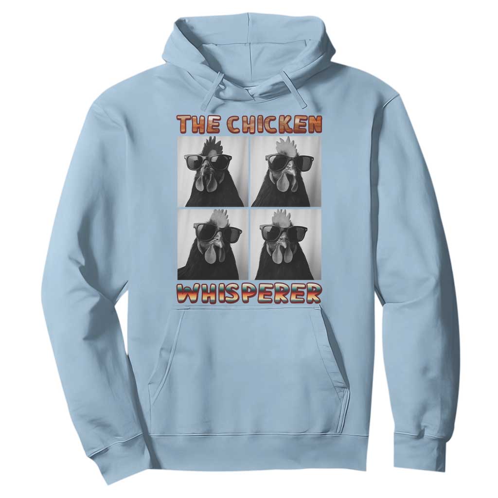 Funny Farm Animal Gift Hoodie The Chicken Whisperer TS12 Light Blue Print Your Wear