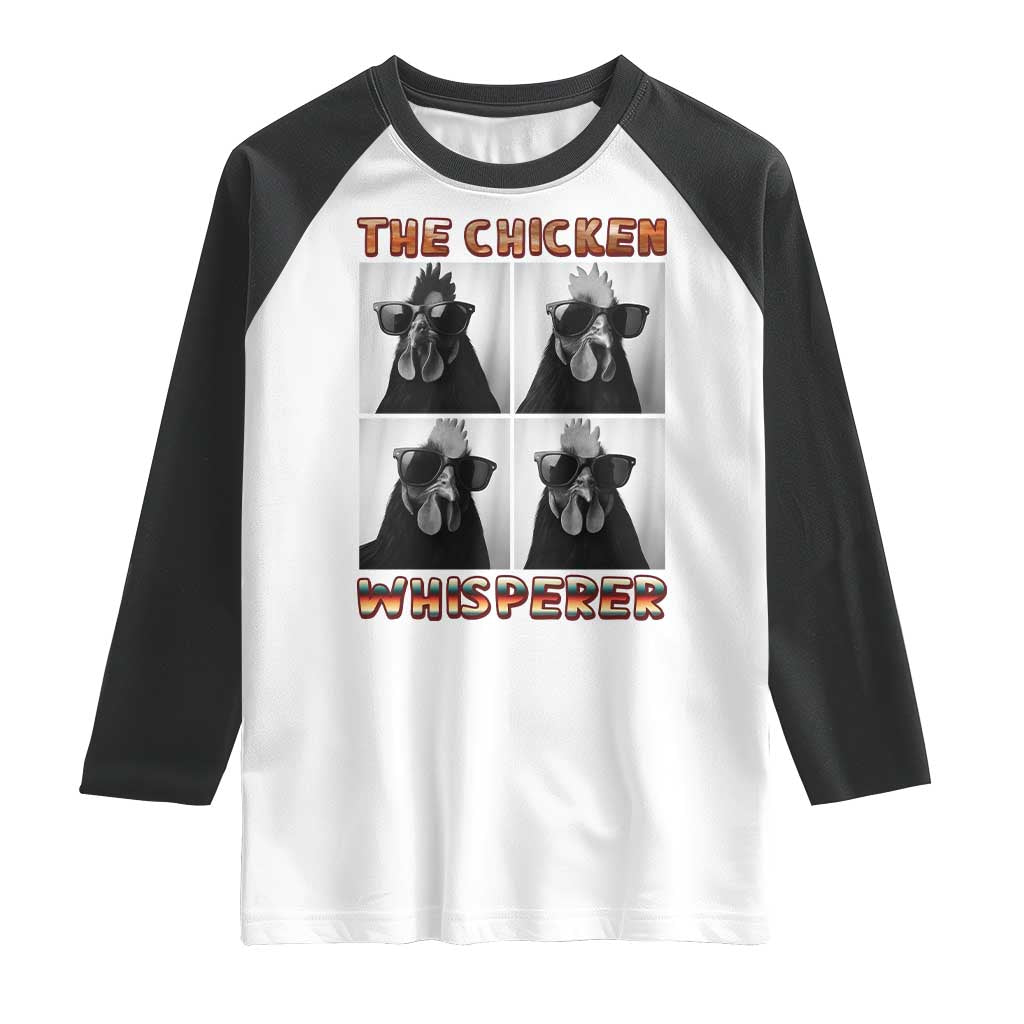 Funny Farm Animal Gift Raglan Shirt The Chicken Whisperer TS12 White Black Print Your Wear