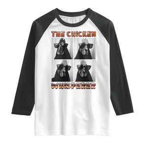 Funny Farm Animal Gift Raglan Shirt The Chicken Whisperer TS12 White Black Print Your Wear