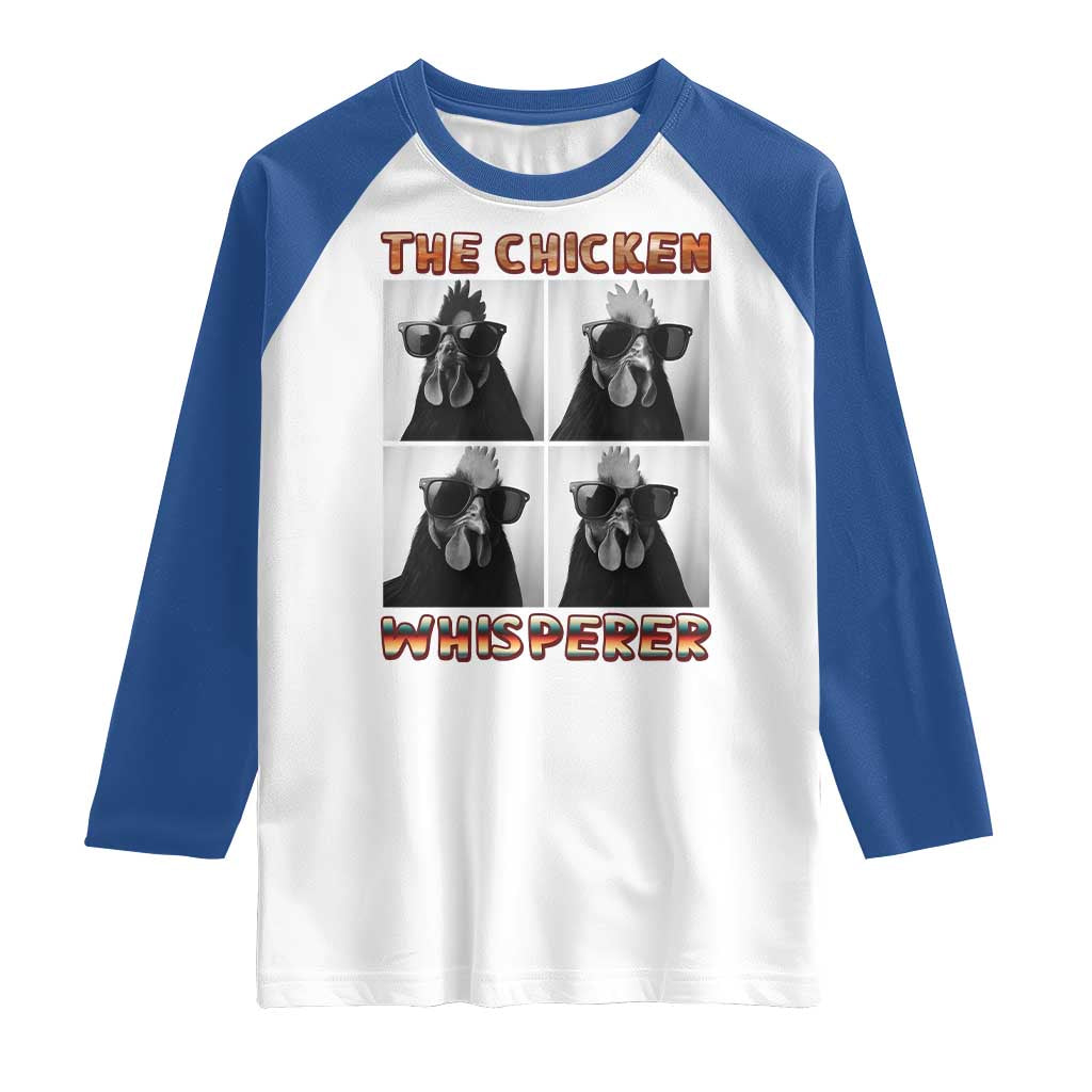 Funny Farm Animal Gift Raglan Shirt The Chicken Whisperer TS12 White Royal Print Your Wear