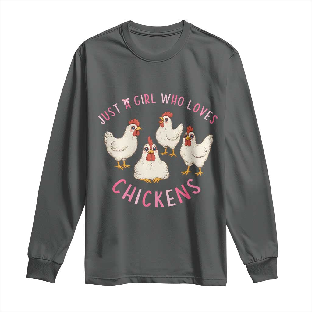 Chicken Lover Gift Long Sleeve Shirt Just A Girl Who Loves Chickens TS12 Dark Heather Print Your Wear