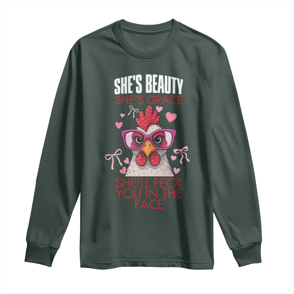 She Will Peck You In The Face Long Sleeve Shirt Funny Chicken Lover TS12 Dark Forest Green Print Your Wear