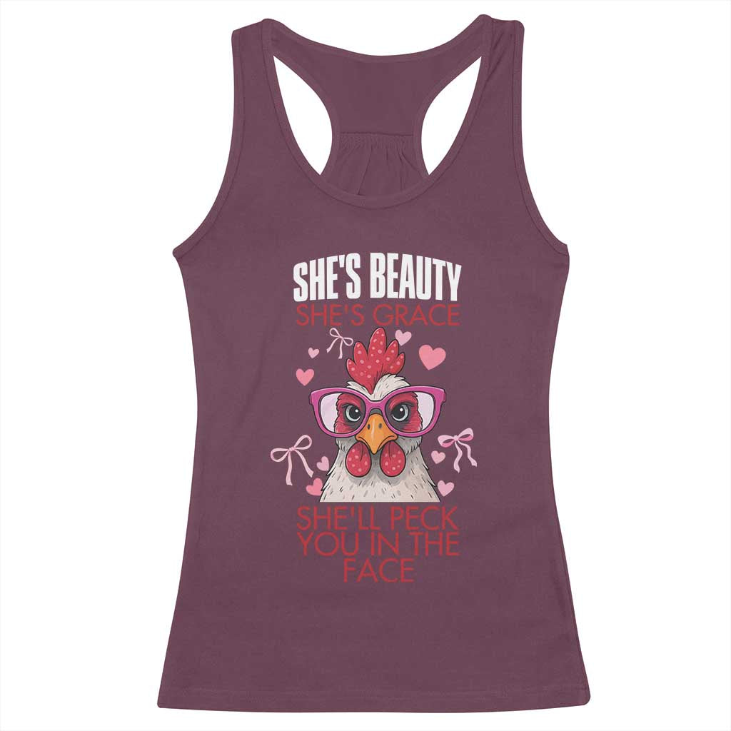 She Will Peck You In The Face Racerback Tank Top Funny Chicken Lover TS12 Maroon Print Your Wear