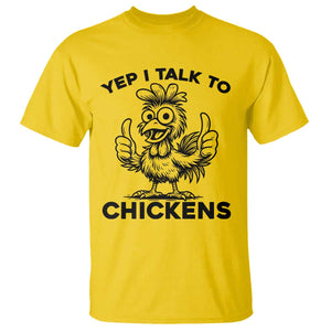 Funny Farm Animal Gift T Shirt Yep I Talk To Chickens TS12 Daisy Print Your Wear