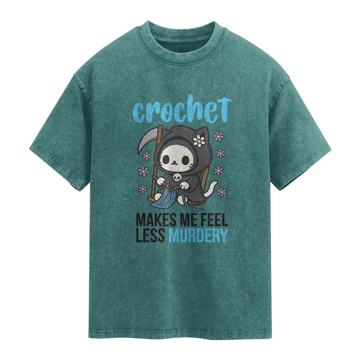 Crochet Makes Me Feel Less Murdery Washed Cotton T-Shirt Grim Reaper Cat Gift