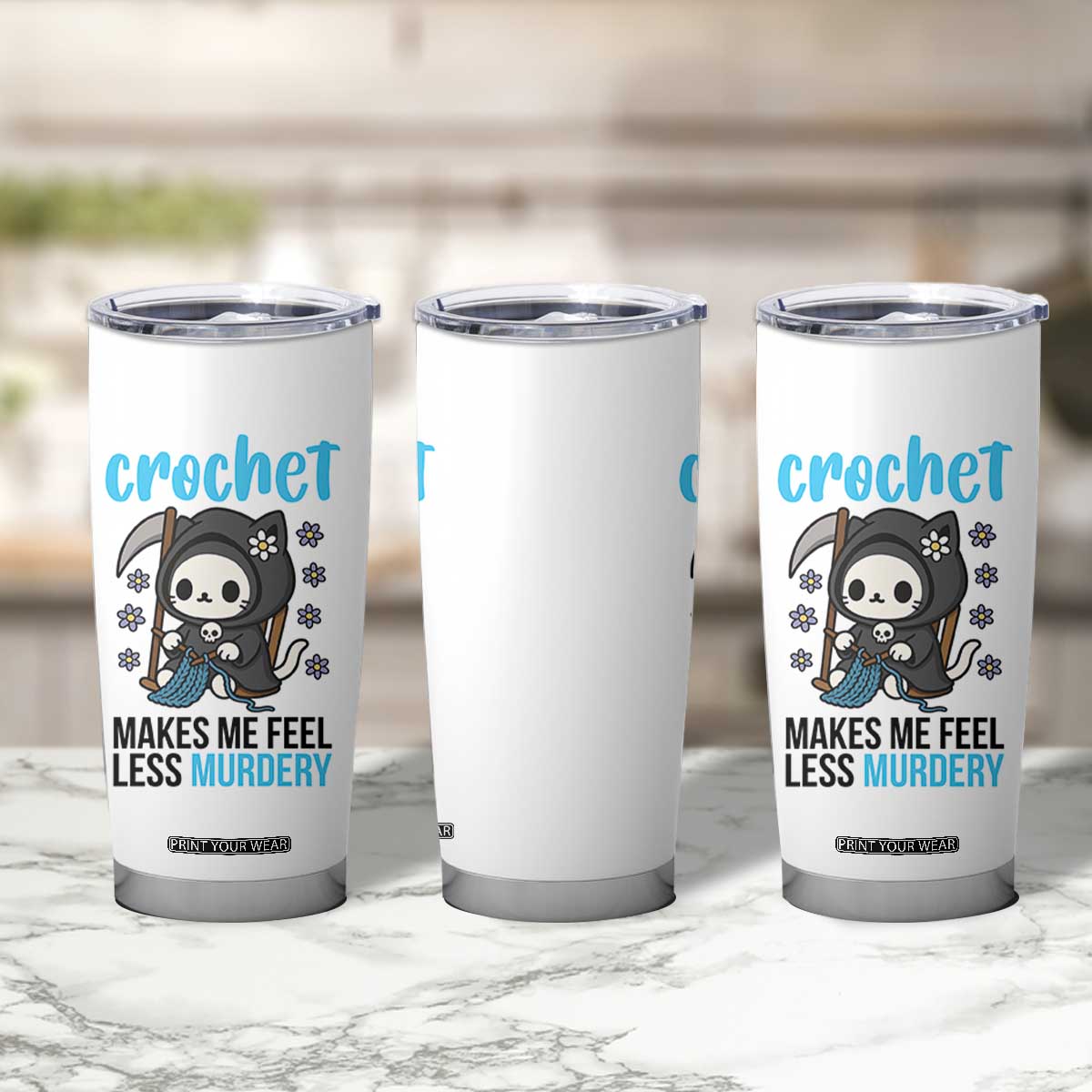 Crochet Makes Me Feel Less Murdery Tumbler Cup Grim Reaper Cat Gift TS12 Print Your Wear