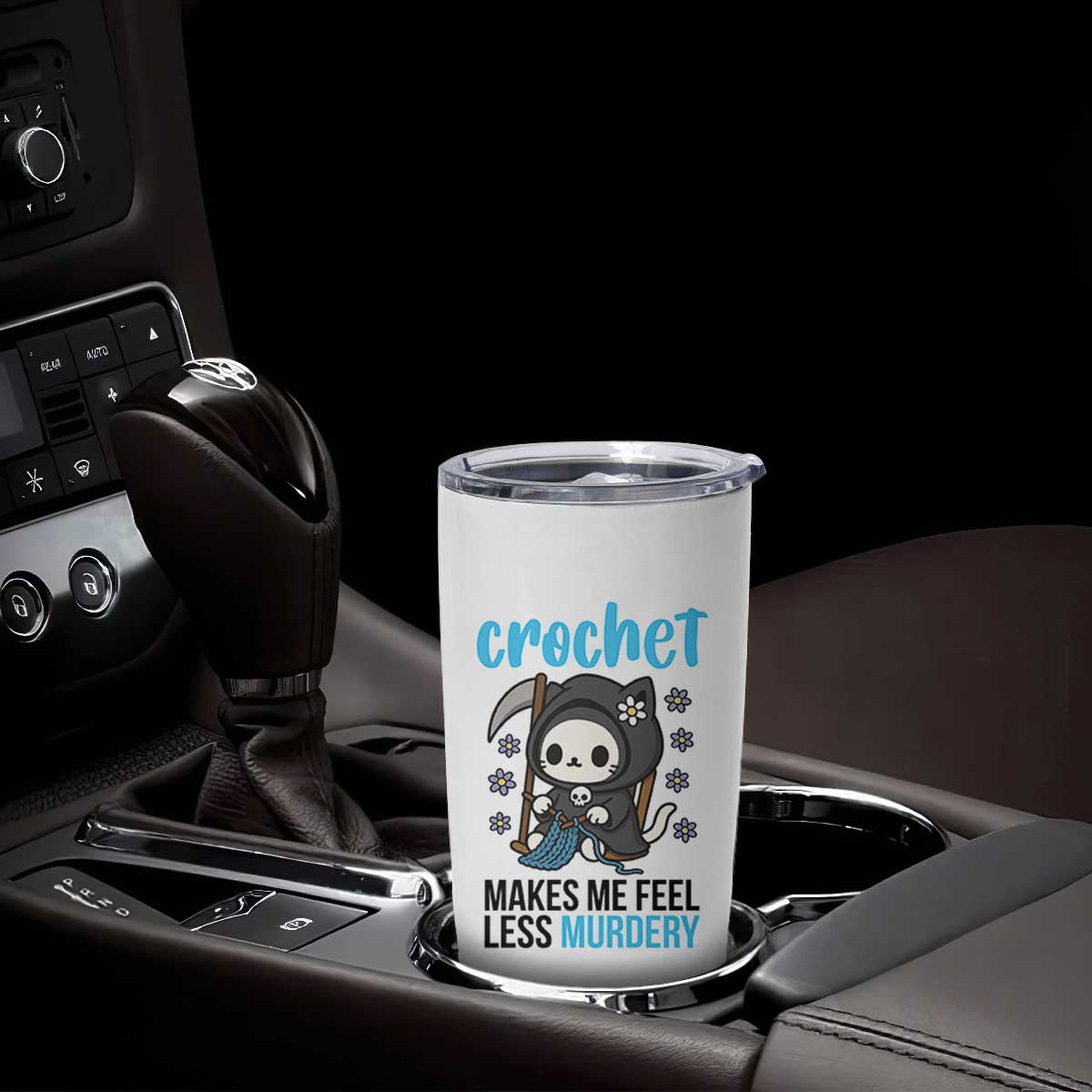 Crochet Makes Me Feel Less Murdery Tumbler Cup Grim Reaper Cat Gift TS12 Print Your Wear